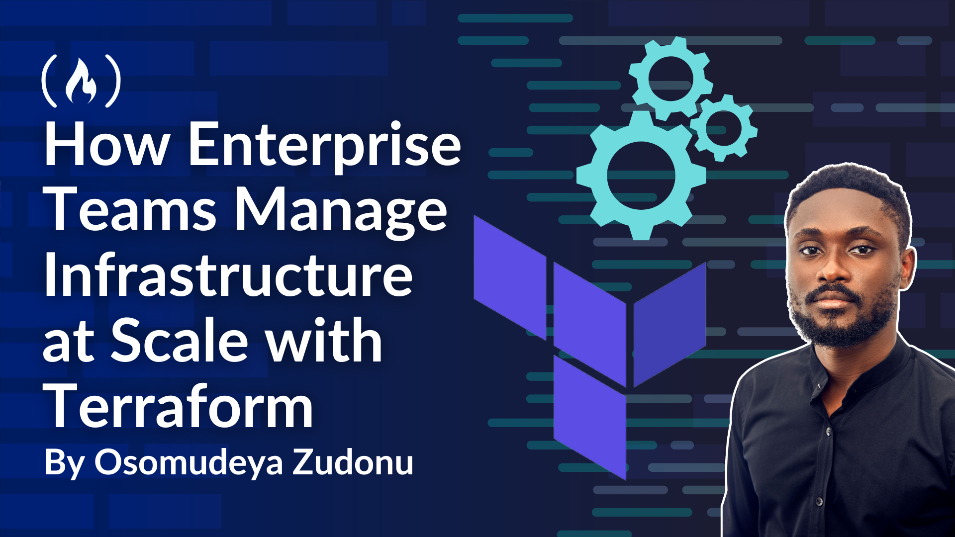 How Enterprise Teams Manage Infrastructure at Scale with Terraform