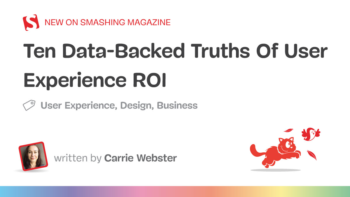 Ten Data-Backed UX Facts That Directly Impact Business Revenue